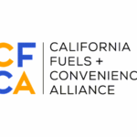 California Fuels and Convenience Alliance Launches Statewide Media Campaign to Protect Independent Gas Station Owners